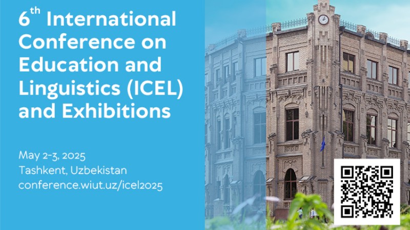 6th International Conference on Education and Linguistics (ICEL) and Exhibitions
